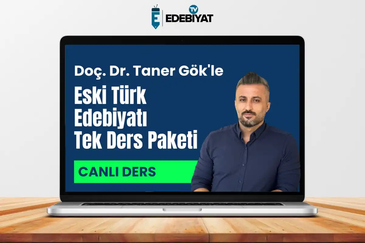 2025 DOÇ. DR. TANER GÖK İLE ESKİ TÜRK EDEBİYATI VİP CANLI DERS 